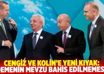 Beşli &ccedil;etenin Cengiz ve Kolin&rsquo;ine yeni kıyak: '&Ouml;demenin mevzu bahis edilmemesi...'