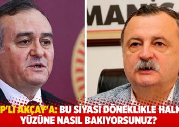 CHP'li Balaban'dan MHP'li Ak&ccedil;ay'a: Bu siyasi d&ouml;neklikle halkın y&uuml;z&uuml;ne nasıl bakıyorsunuz?