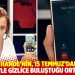 Facetime Hande, 15 Temmuz’dan bir gün önce MİT’le gizlice buluşmuş