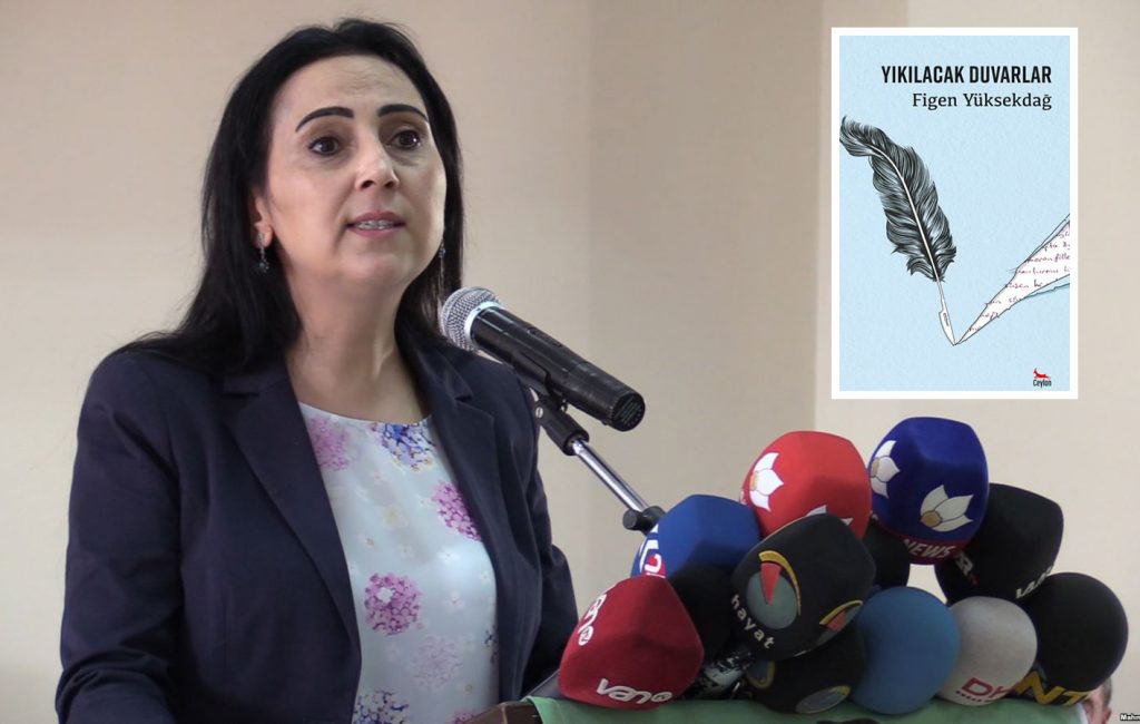 Figen Yüksekdağ’ın ‘Yıkılacak Duvarlar’ kitabının toplatılmasına karar verildi