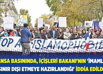 Fransa basınında, İ&ccedil;işleri Bakanı'nın 'imamları sınır dışı etmeye hazırlandığı' iddia edildi