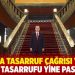 Halka tasarruf çağrısı yaptı; Tasarruf, Saray’ı bu yıl da pas geçti