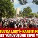 İstanbul'da LGBTİ+ karşıtı miting: Nefret yürüyüşüne tepki yağdı