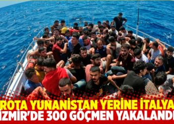 İzmir Fo&ccedil;a'da 300 d&uuml;zensiz g&ouml;&ccedil;men yakalandı