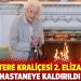 İ﻿ngiltere Kraliçesi 2. Elizabeth tıbbi müşahade altına alındı
