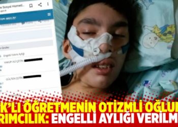 KHK&rsquo;lı &ouml;ğretmenin otizmli oğluna ayrımcılık: Engelli aylığı verilmedi