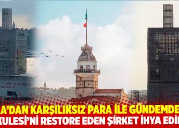 Kız Kulesi&rsquo;ni restore eden şirket ihya edilmiş: İki yılda milyon liralık ihalele
