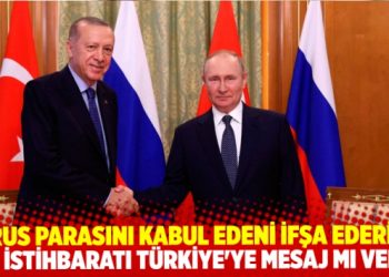 "Rus parasını kabul eden siyasileri ifşa ederiz"