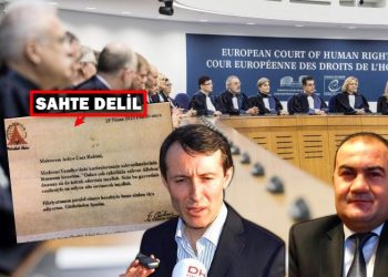 Sonunda bu da oldu: Türkiye, Başer ve Özçelik davasında AİHM’e sahte delil sunmuş