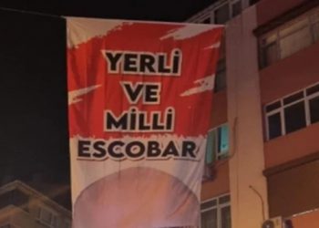 'Yerli ve Milli Escobar' pankartı