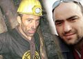 Aynı madende çalışıyorlardı; kardeşi hayatını kaybetti, ağabey tedavi altında
