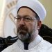 Diyanet İşleri Başkanı Ali Erbaş, 1,5 ayda 6 ülke gezdi