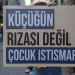 Karın ağrısı şikayeti olan 14 yaşındaki çocuk hamile çıktı