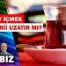 Çay içmek ömrü uzatır mı?