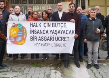 Hatay’da asgari ücret talebi