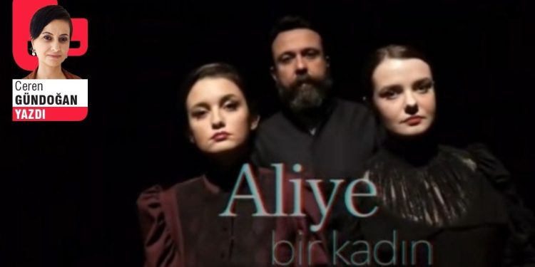 Aliye, Bir Kadın…