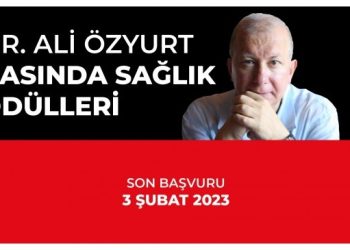 ‘Dr. Ali Özyurt Basında Sağlık Ödülleri’ için başvuru başladı