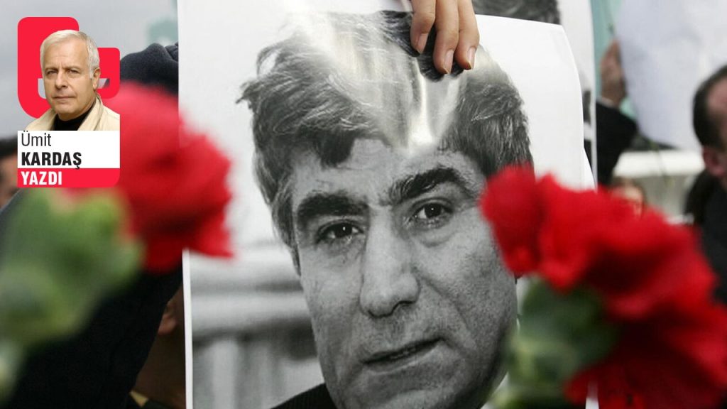 Hrant’ın ideallerini yaşatmak!