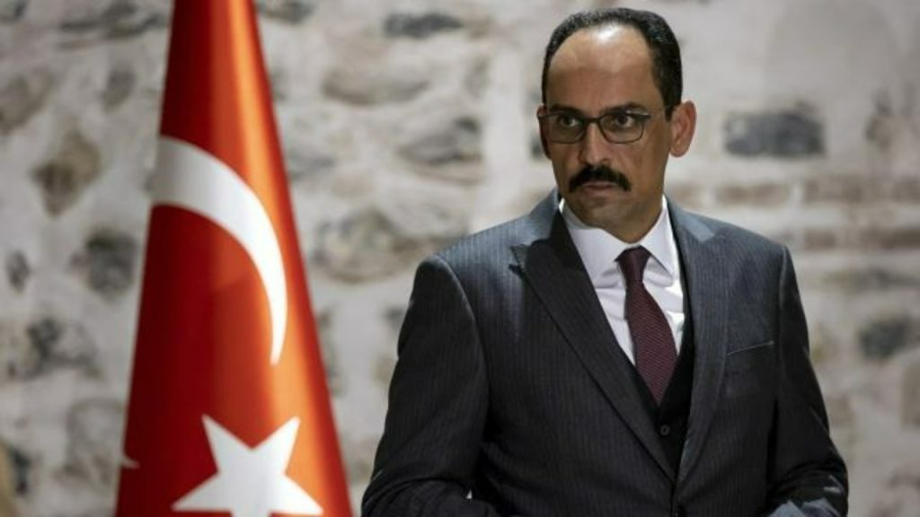 Kalın'dan Suriye açıklaması: 'Suriye Rejimine el uzattık, karşılık olursa iyi gelişmeler yaşanır'