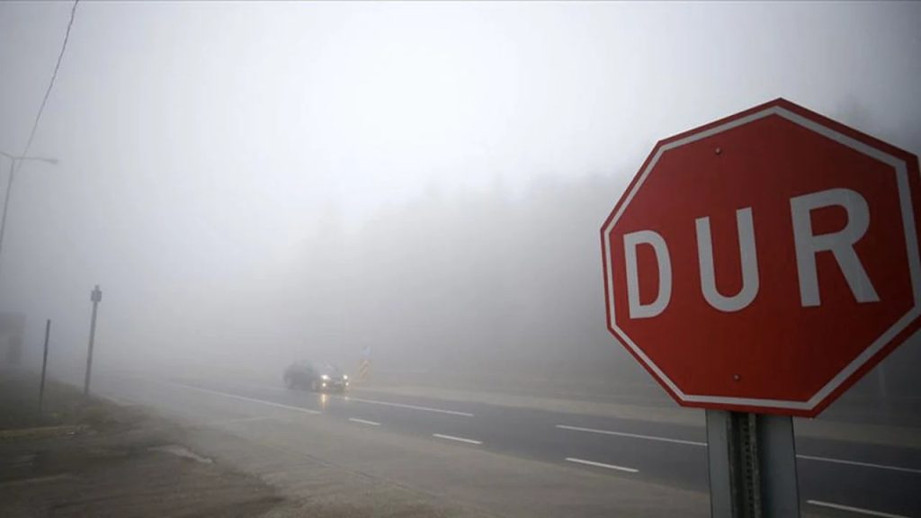 Meteoroloji’den sis uyarısı