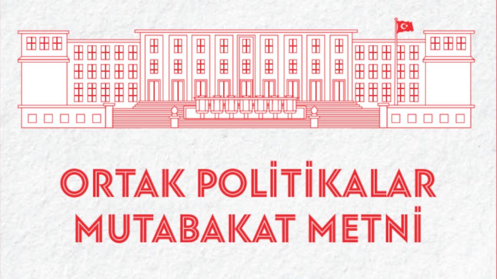 Millet İttifakı'nın Ortak Politikalar Mutabakatı'nın tam metni