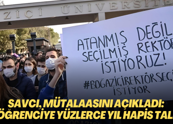 Savcı, mütalaasını açıkladı: Boğaziçili 14 öğrenciye yüzlerce yıl hapis talebi!