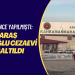 3,5 yıl önce yapılmıştı: Maraş Türkoğlu cezaevi boşaltıldı