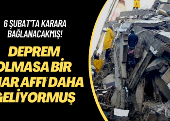 6 Şubat’ta karara bağlanacakmış! Deprem olmasa bir ‘imar affı’ daha geliyormuş