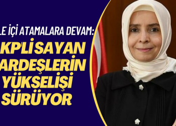 AKP’de aile içi atamalara devam: Sayan kardeşlerin yükselişi sürüyor