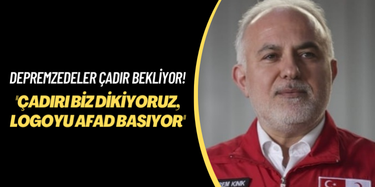 Depremzedeler çadır bekliyor! Çadırı biz dikiyoruz, logoyu AFAD basıyor