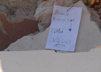 Enkazda dikkat çeken sekiz günlük not: Burada kızım var lütfen...