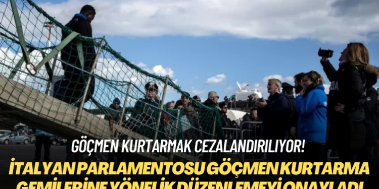 Göçmen kurtarmak cezalandırılıyor! İtalyan parlamentosu göçmen kurtarma gemilerine yönelik düzenlemeyi onayladı 