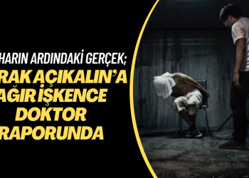 İntiharın ardında ağır sistematik işkence çıktı; Burak Açıkalın’a yapılan işkenceler doktor raporunda