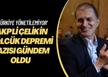 ‘Türkiye yönetilemiyor’: AKP’li Çelik’in Gölcük depremi yazısı gündem oldu