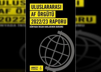 Af Örgütü 2022 raporu: Hak ihlallerine yaşam maliyeti krizi eklendi