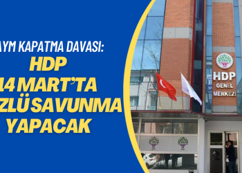 AYM Kapatma davası: HDP 14 Mart’ta sözlü savunma yapacak
