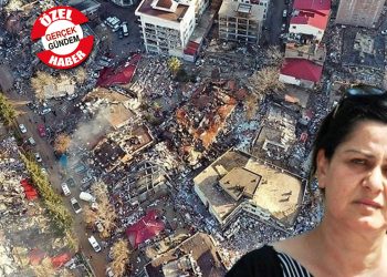 Ahmet Atakan'ın annesi Emsal Atakan'ın da evi yıkıldı: Yardım gelseydi, birçok insan yaşayacaktı iki kişi dışında beni kimse aramadı