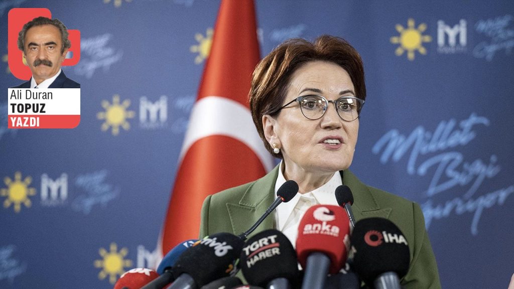 Akşener ne etti?