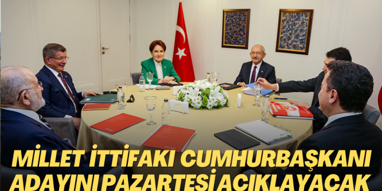 Altılı Masa toplantısı sona erdi; cumhurbaşkanlığı adayı pazartesi açıklanacak