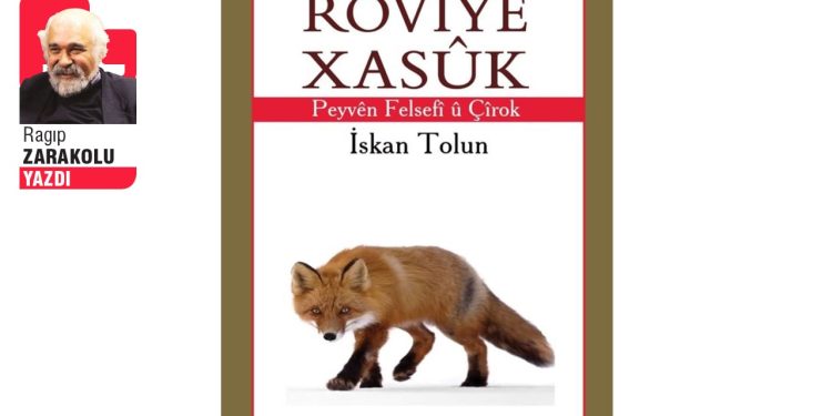 Dünya Anadil Günü vesilesiyle: Rovîyê Xasûk / Peyvên Felsefî u Çirok