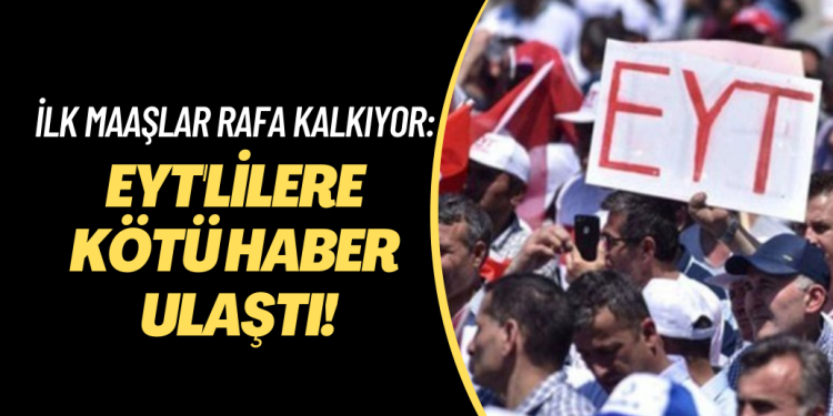 EYT’lilere kötü haber ulaştı! İlk maaşlar rafa kalkıyor: