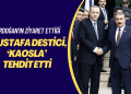 Erdoğan’ın ziyaret ettiği Mustafa Destici, milleti ‘kaosla’ tehdit etti