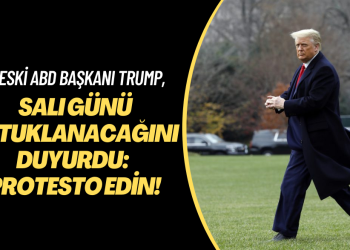 Eski ABD Başkanı Trump, salı günü tutuklanacağını duyurdu: Protesto edin!