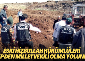 Eski Hizbullah Terör Örgütü hükümlüleri AKP listelerinden Milletvekili olma yolunda