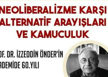 'Neoliberalizme Karşı Alternatif Arayışları ve Kamuculuk' seminerleri başlıyor