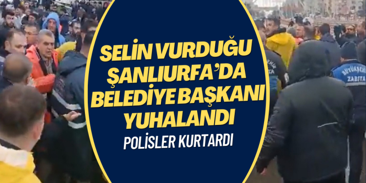 Selin vurduğu Şanlıurfa’da belediye başkanı yuhalandı