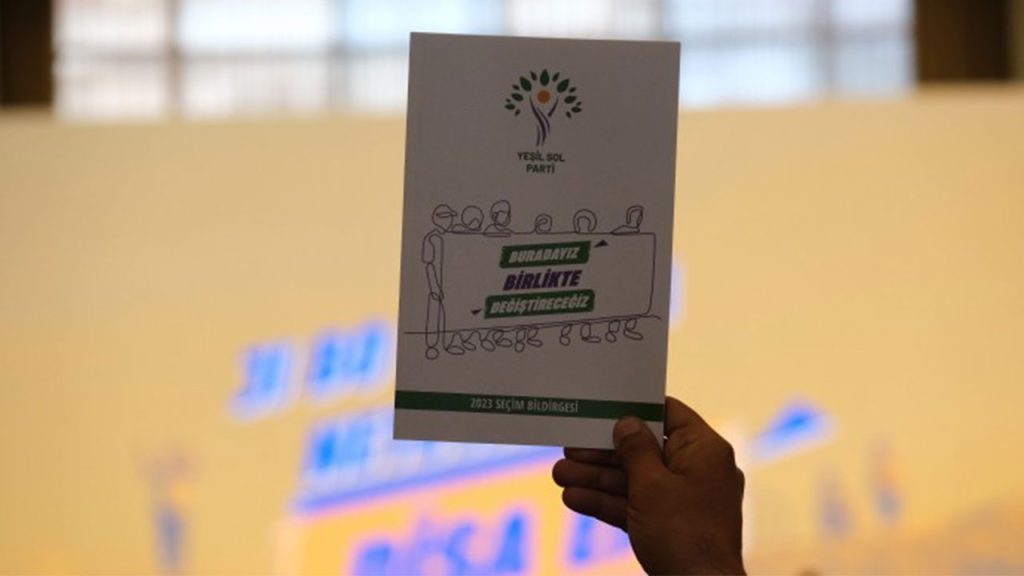 Yeşil Sol Parti’nin seçim bildirgesi açıklandı