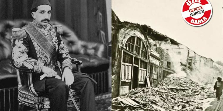 129 yıl sonra ne değişti? 1894 depremi ve Abdülhamid’in "tanıdık" tedbirleri