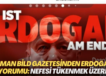 Alman Bild gazetesinden Erdoğan yorumu: Nefesi tükenmek üzere