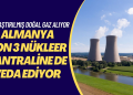 Almanya son 3 nükleer santraline de veda ediyor